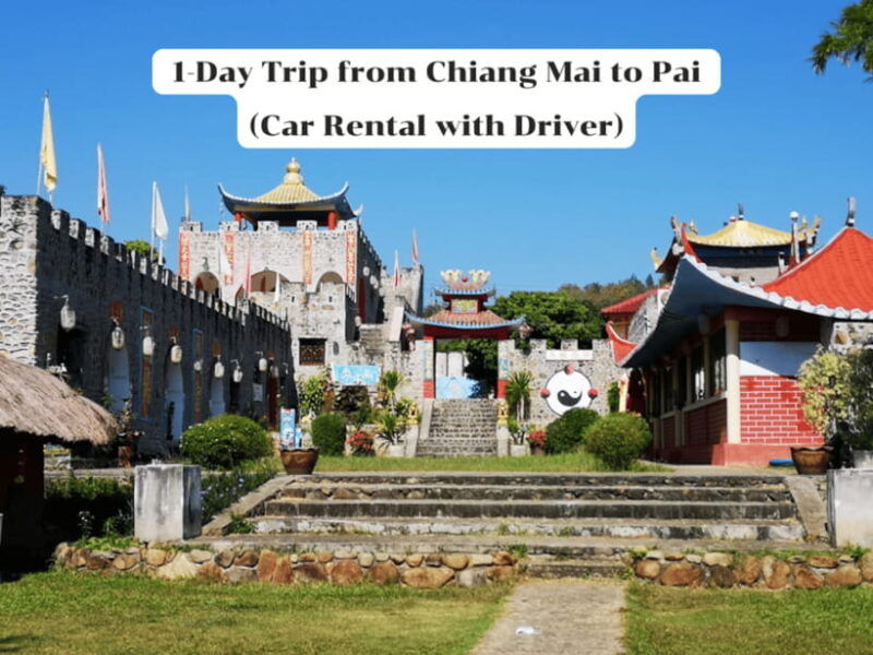 1-Day Trip From Chiang Mai to Pai (Van Rental With Driver) - Itinerary Highlights