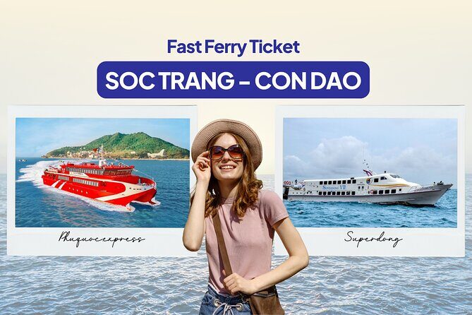 2 Hours Con Dao Ferry Route E Ticket - Good To Know