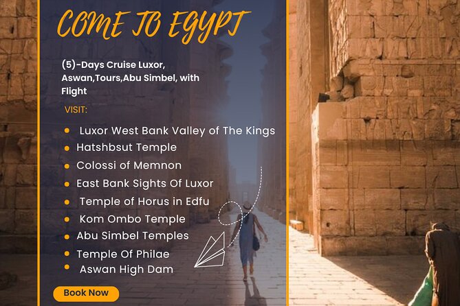 (5)-Days Cruise Luxor, Aswan,Tours,Abu Simbel, With Flight - Tour Itinerary Overview
