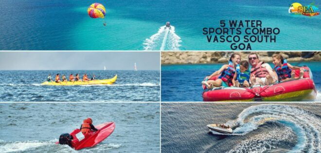 5 Water Sports Combo At Vasco South Goa - Duration and Availability of the Experience
