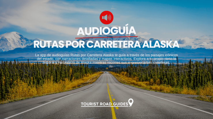 Alaska Road Route: Self - Guided at Your Own Pace - Audio Guide and Languages
