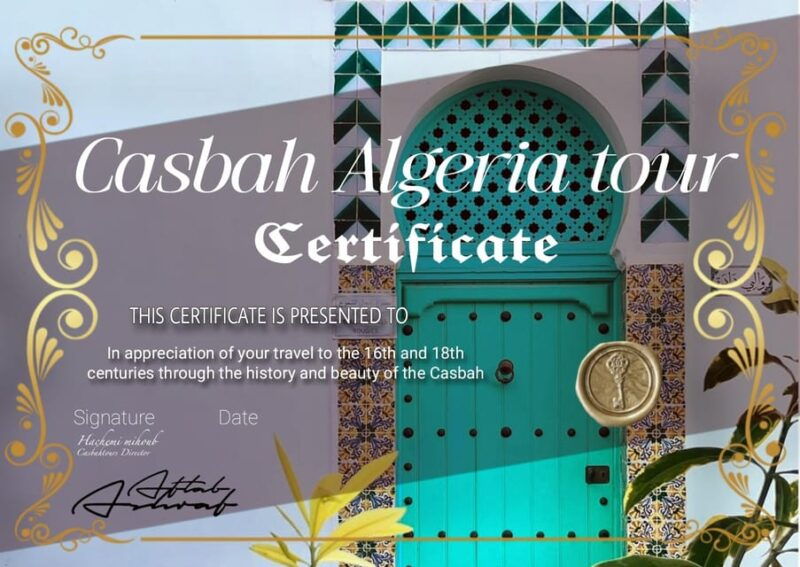 Algeria: Casbah Tour With Lunch (+Certificate) - Good To Know