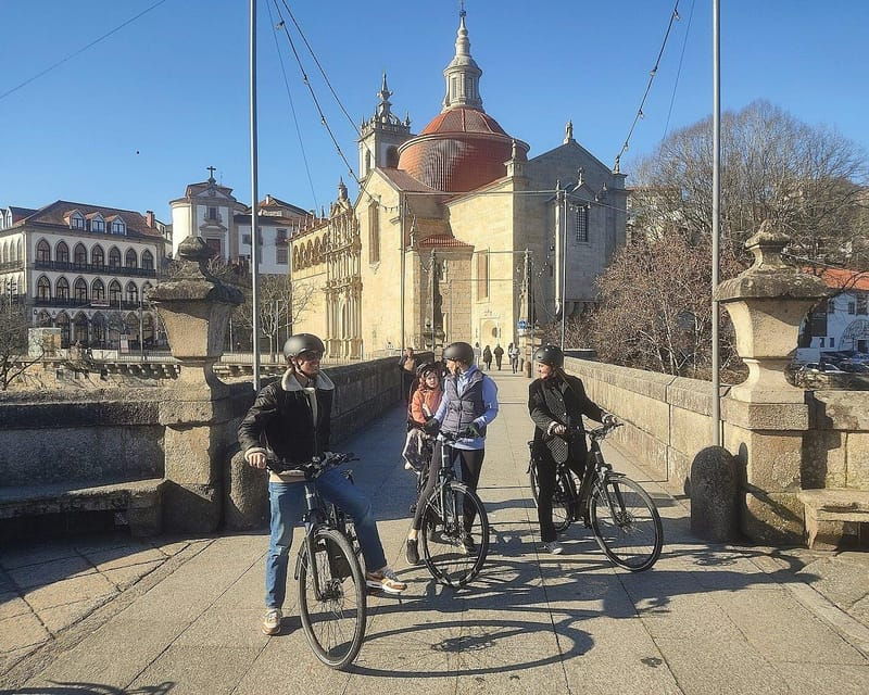 Amarante: e-Bike Tour and Vinho Verde - from Porto - The Charm of Amarante