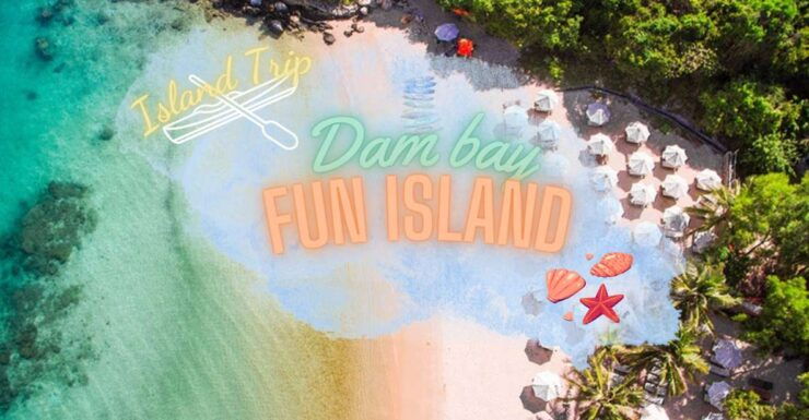 AMAZING DAY ( FUN ISLAND) - Highlights