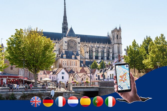 Amiens: Walking Tour With Audio Guide on App - Good To Know