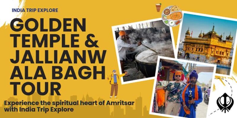 Amritsar: Golden Temple & Jallianwala Bagh Guided Tour - Good To Know