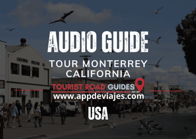 App Self-Guided Tour Monterrey in California - Historical and Cultural Insights