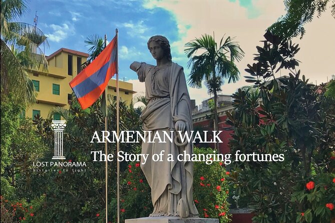 Armenian Walk: the Story of a Changing Fortunes - Good To Know