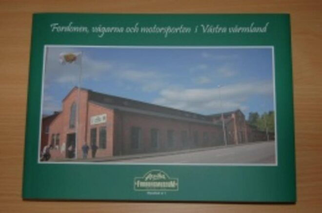 Arvika: Vehicle Museum - Loaned Exhibits From Institutions