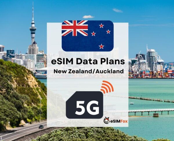 Auckland : Esim Internet Data Plan New Zealand High-Speed 5G - Data Plan Booking Information