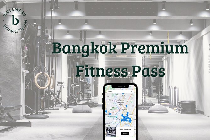 Bangkok Fitness Pass - Good To Know