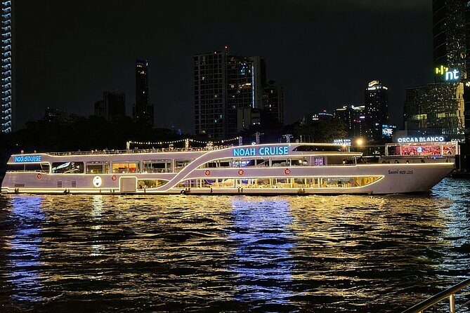 Bangkok Newest Luxury Noah Chao Phraya River Dinner Cruise - An In-Depth Look at the Experience
