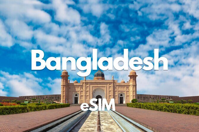 Bangladesh Data eSIM from 0.5GB daily to 50GB 30 Days - Good To Know