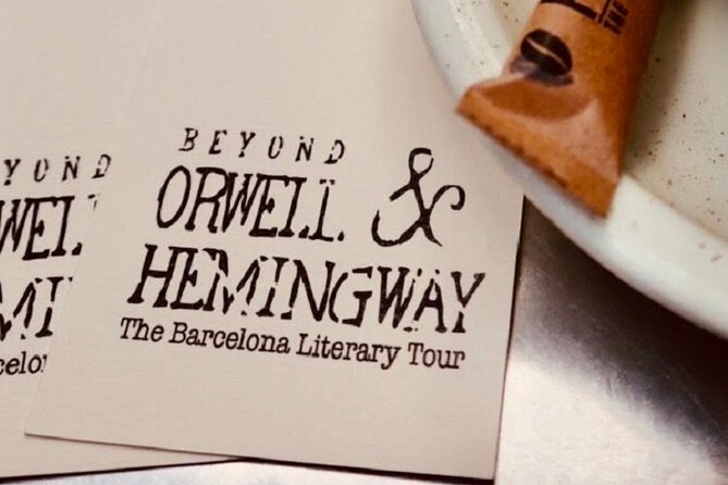 Barcelona Literary Tour - Beyond Orwell and Hemingway - Cancellation Policy and Refunds