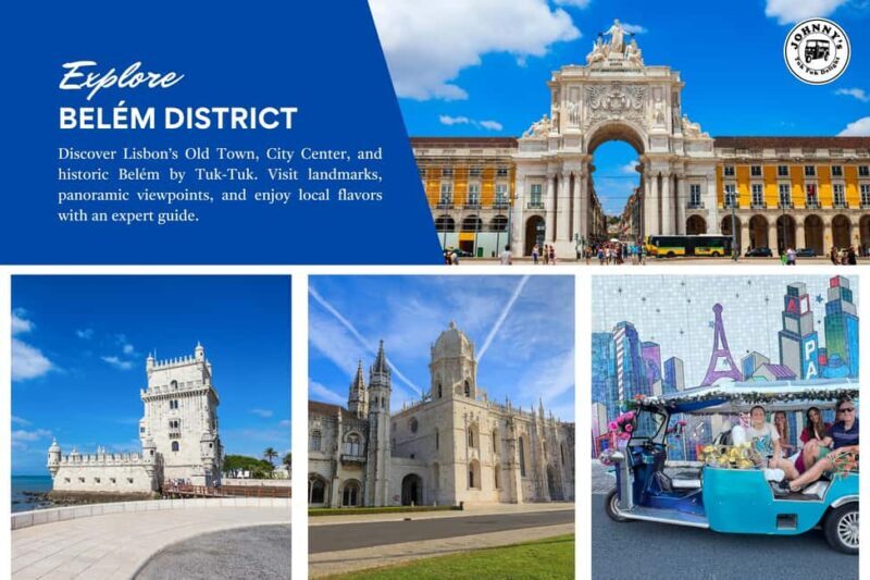 Belem Tower Tuk Tuk Tour Lisbon Old Town, City Center, Belém - Exploring Lisbon in Style: What to Expect