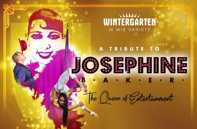 Berlin Wintergarten: "JOSEPHINE - The Queen of Entertainment" - Cancellation Policy