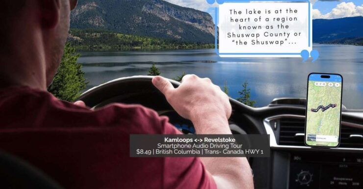 Between Kamloops & Revelstoke: Smartphone Audio Driving Tour - Tour Overview