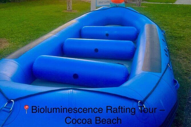 Bioluminescence Rafting Tour Cocoa Beach - Good To Know