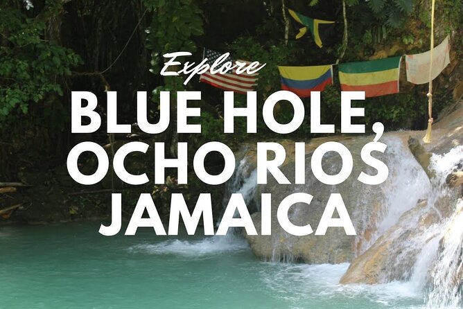 Blue Hole Jamaica Tours From Montego Bay - Tour Overview