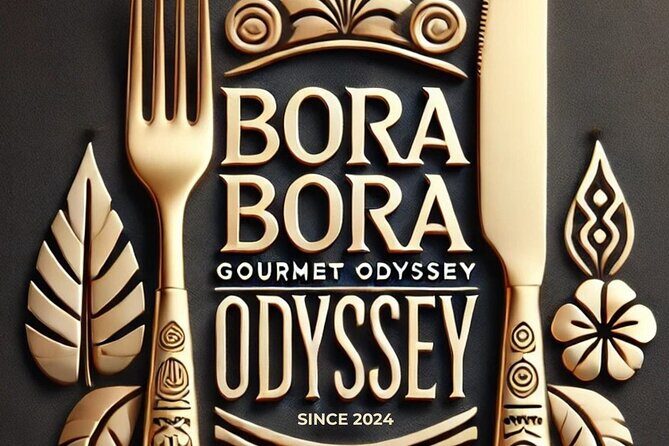 Bora Bora Gourmet Odyssey - Food Tour - Good To Know