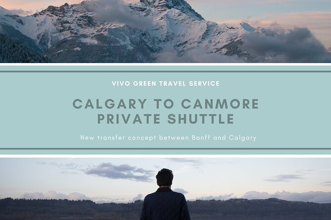 Calgary to Canmore Private Shuttle - Overview of the Service