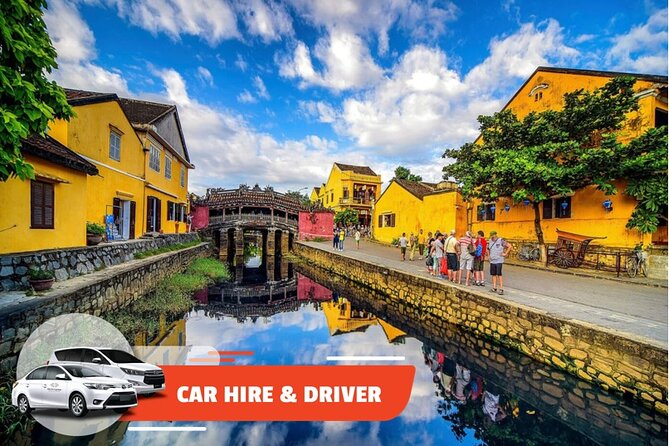 Car Hire & Driver: Explore Hoi An City - Inclusions and Exclusions