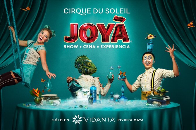 Cirque Du Soleil JOYA Show Ticket at Vidanta Riviera Maya  - Cancun - Overview of the JOYA Show Experience