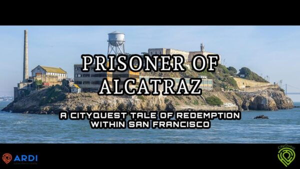 CityQuest in San Francisco - Prisoner of Alcatraz - Iconic Landscapes Exploration