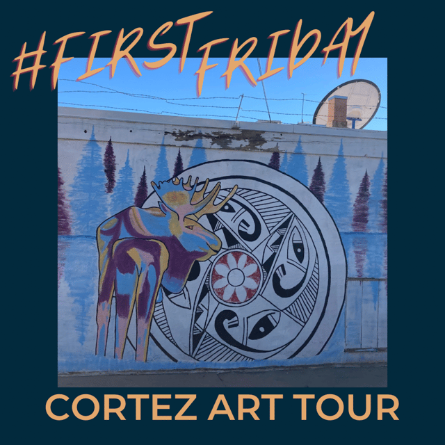 Cortez First Friday Art and Mural Walking Tour - Experience Features