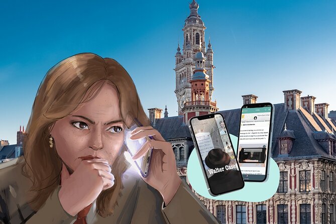 Discover Lille While Playing! Escape Game - the Walter Case - Meeting and Pickup Details