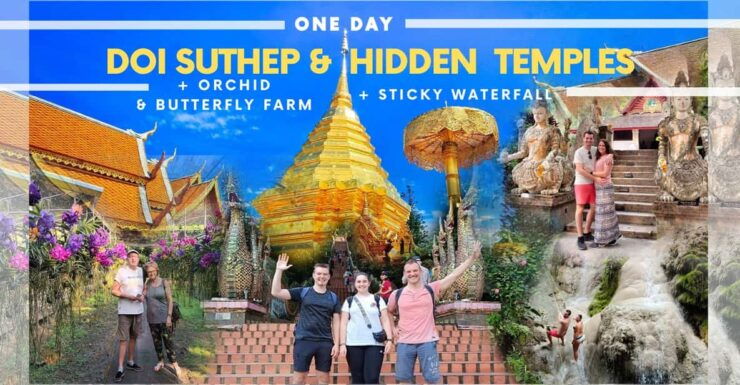 Doi Suthep & Hidden Temples + Orchid Farm +Sticky Waterfall - Key Points