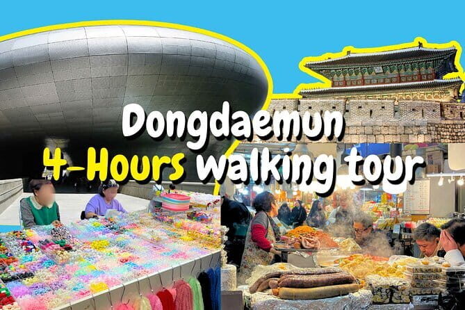 Dongdaemun 4-Hours Walking Tour - Good To Know