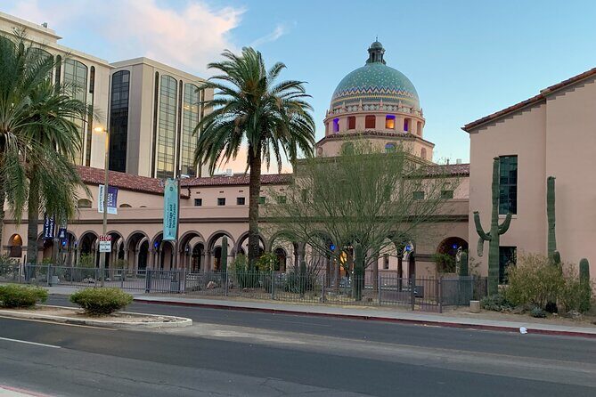Downtown Tucson and El Presidio Guided Walking Tour - Practical Details and What to Expect