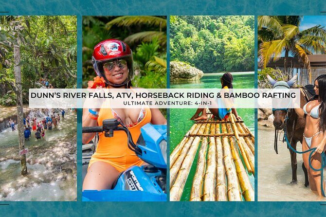 Dunn's River Falls, ATV, Horseback Ride and Bamboo Rafting Tour - Good To Know