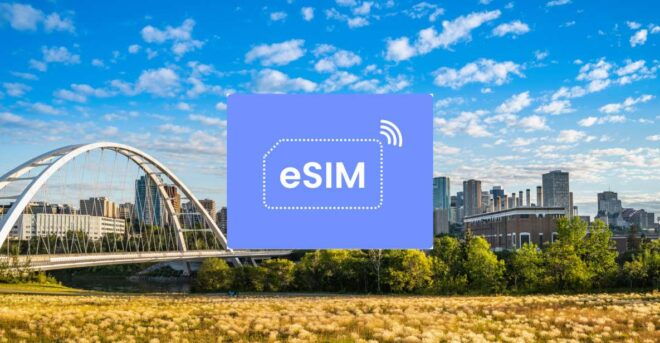 Edmonton: Canada Esim Roaming Mobile Data Plan - Important Information About E-Sim Usage