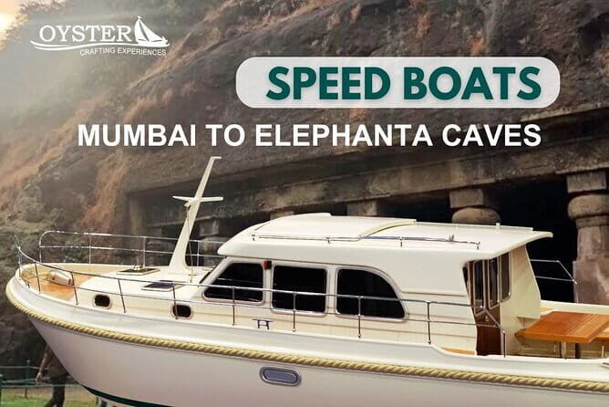 Elephanta Island Private Speedboat Tour from Mumbai - Good To Know