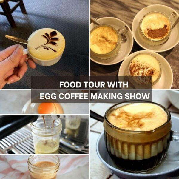 Experience Food Tour With Egg Coffee Making Show - Frequently Asked Questions