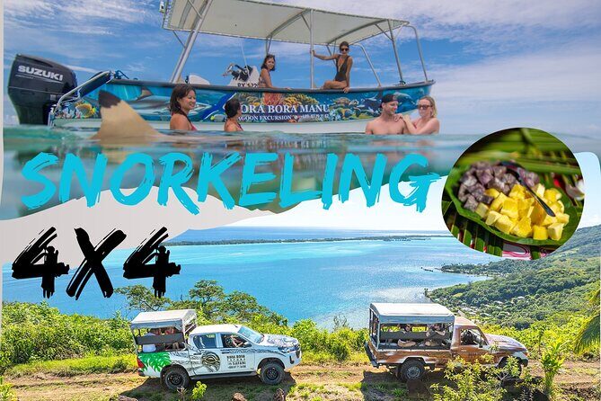 French Polynesia Snorkeling and 4X4 Adventure Tour with Buffet - Good To Know