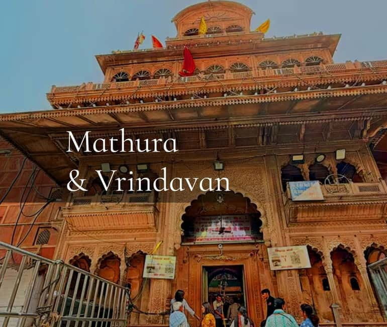 From Agra: Mathura Vrindavan Religious Tour Explore Temples - Good To Know