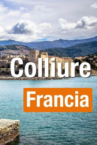 From Barcelona: to Colliure France, Day Trip - Duration and Cancellation Policy