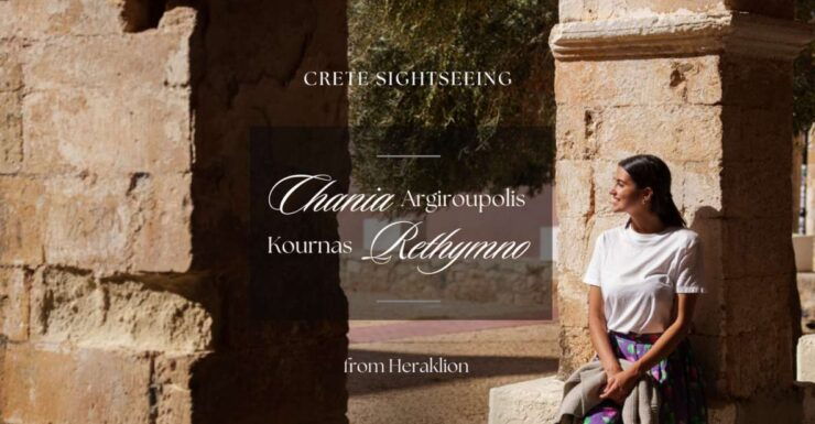 From Heraklion: Chania - Rethymno - Argiroupolis - Kournas - Overview of Western Crete