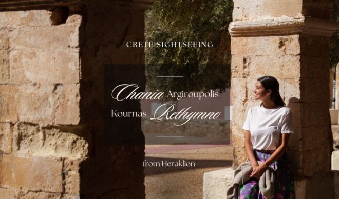 From Heraklion: Chania - Rethymno - Argiroupolis - Kournas - Discovering the Ancient Village of Argyroupolis