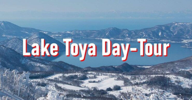 From Sapporo: 10-hour Customized Private Tour to Lake Toya - Activity Details