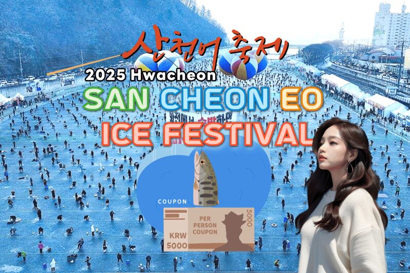 From Seoul: 2026 Hwacheon Sancheoneo Ice Festival Day Tour - Good To Know