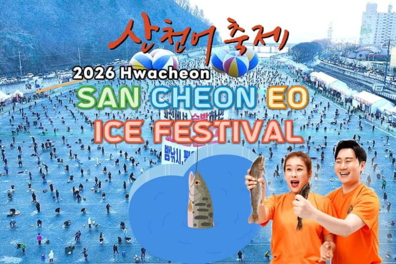 From Seoul: 2026 Hwacheon Sancheoneo Ice Festival Day Tour - Good To Know