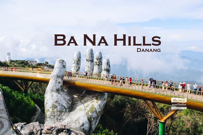 Full Day Da Nang Golden Bridge & Ba Na Hills Small Group (12paxs) - Cancellation Policy