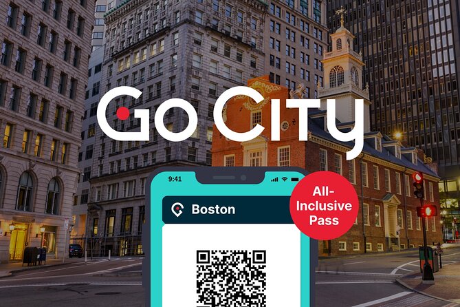 Go City: Boston All-Inclusive Pass With 45 Attractions and Tours - Overview and Benefits of the Boston All-Inclusive Pass