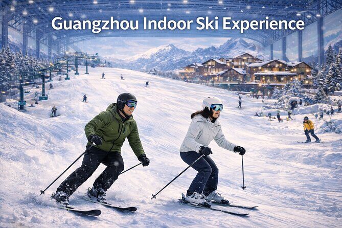 Guangzhou Indoor Ski Experience with Private Guide & Transfer - Introduction
