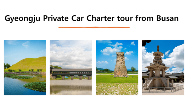 Gyeongju Private Car Charter Tour From Busan - Itinerary Highlights