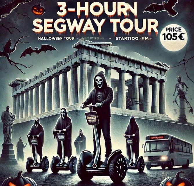 Halloween Segway Night Tour in Athens - Good To Know